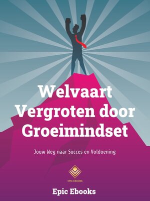 cover image of Welvaart vergroten door groeimindset